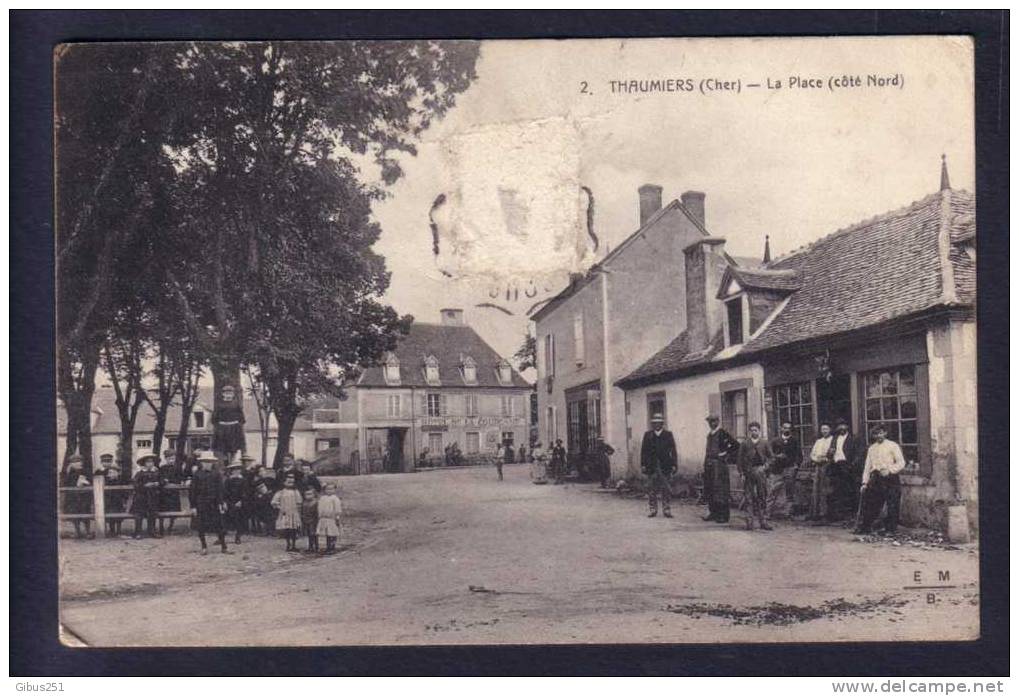 CPA 18 - THAUMIERS LA PLACE TRES ANIMEE - Thaumiers