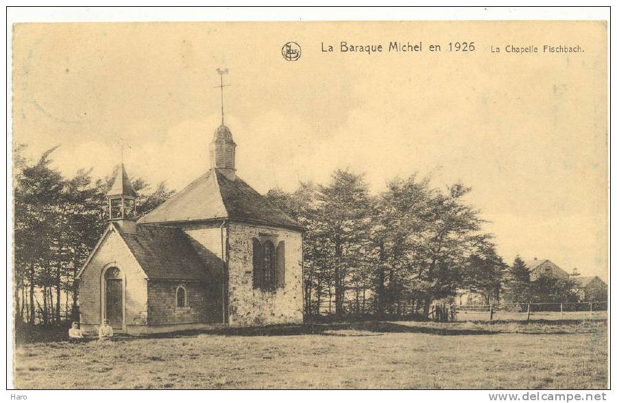 Baraque-Michel - Chapelle Fisbach En 1926 - Ovifat - Sourbrodt (1101)rl - Malmedy