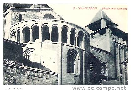 11. SEO DE URGEL. ABSIDE DE LA CATEDRAL. - Lérida