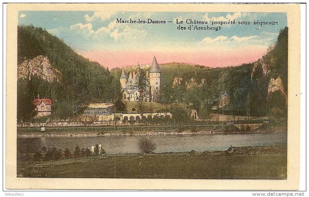 MARCHE LES DAMES   -   ** LE CHATEAU PROPRIETE SOUS SEQUESTRE  DES D´ARENSBERG **    -   Editeur : J.MAT De Liege - Namur