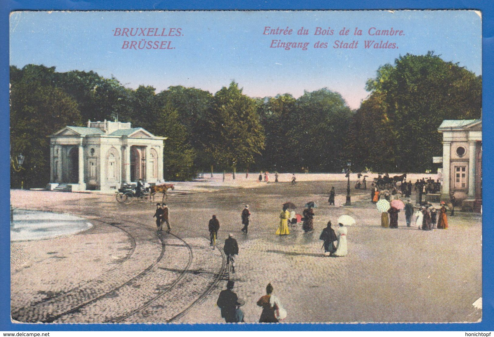 Belgien; Bruxelles; Brussel; Entree Du Bois De La Cambre; Feldpost 1915 - Foreste, Parchi, Giardini