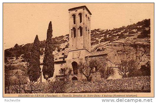 84-BEAUMES-de-VENISE-Chap Elle  Romaine De Notre-Dame D´Aubune ( XI° Siècle) - Beaumes De Venise