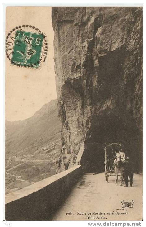 CpE1853 - Route De MOUTIERS Au Saint Bernard - Défilé De Siex - (73 - Savoie) - Moutiers