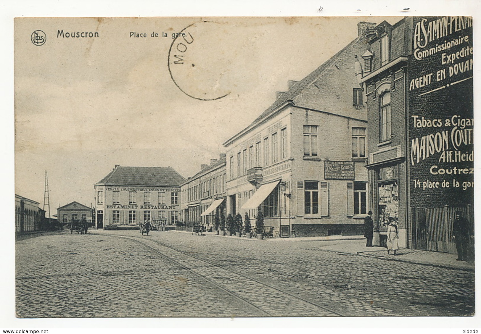 Mouscron Place De La Gare Nels Pub Tabac Cigares Et  A. Samyn Agent En Douanes - Moeskroen