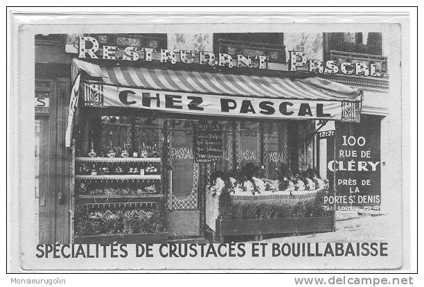75 )FL) RESTAURANT CHEZ PASCAL, 100 Rue De CLERY, Spécialités Crustacés Et Bouillabaisse - Paris (02)
