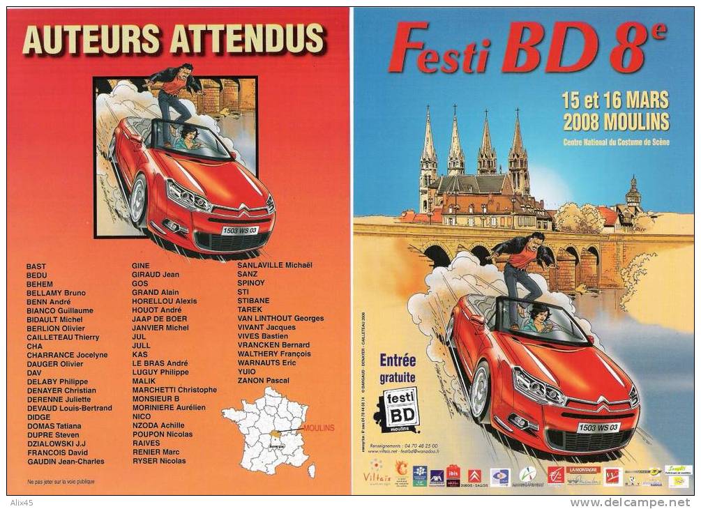 8è FRESTIVAL BD-MOULINS-15/16 MARS 2008-2 Documents:1 Flyer, Format Carte Postale+1 Flyer, Format A5-DENAYER/CAILLETEAU - Affiches & Posters