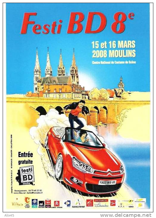 8è FRESTIVAL BD-MOULINS-15/16 MARS 2008-2 Documents:1 Flyer, Format Carte Postale+1 Flyer, Format A5-DENAYER/CAILLETEAU - Posters