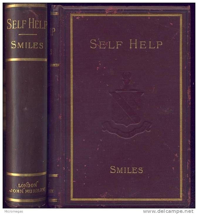 Samuel Smiles : Self-help, With Illustrations Of Conduct And Perseverance - Kultur