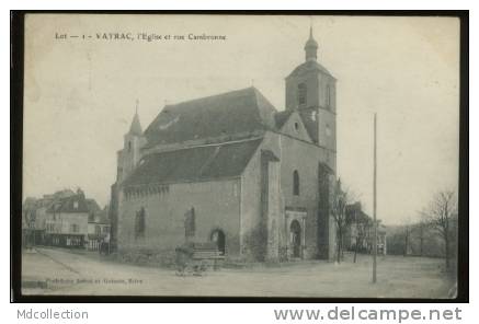 46 VAYRAC L'église Et Rue Cambronne - Vayrac