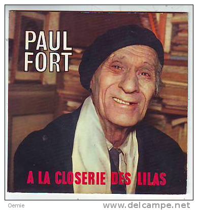 PAUL  FORT  A LA  CLOSERIE  DES  LILAS  EN  1963 - Other & Unclassified