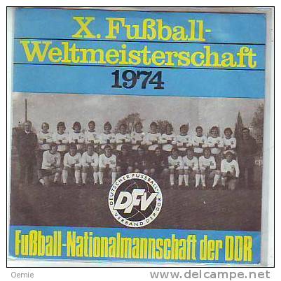 FRANK  SCHOBEL °  X  FUBTBBALL   WELTMEISTERS CHAFT  1974 - Andere - Duitstalig