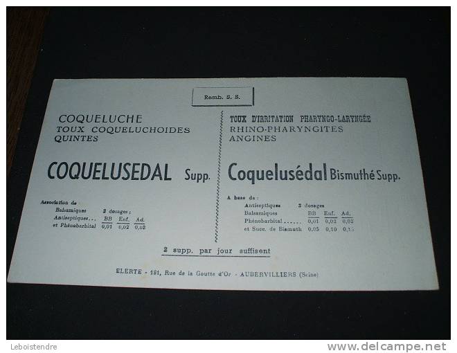 BUVARD :COQUELUSEDAL SUPP./BISMUTHE SUPP.-COQUELUCHE-RHINO-PHARYNGITES ANGINES /TAILLE :20CM X 12.2CM - Chemist's