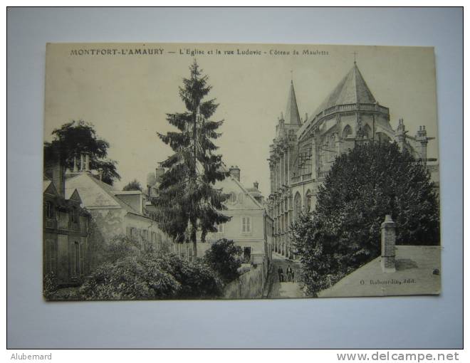 Montfort L'Amaury , Eglise Et La Rue Ludovic. - Montfort L'Amaury