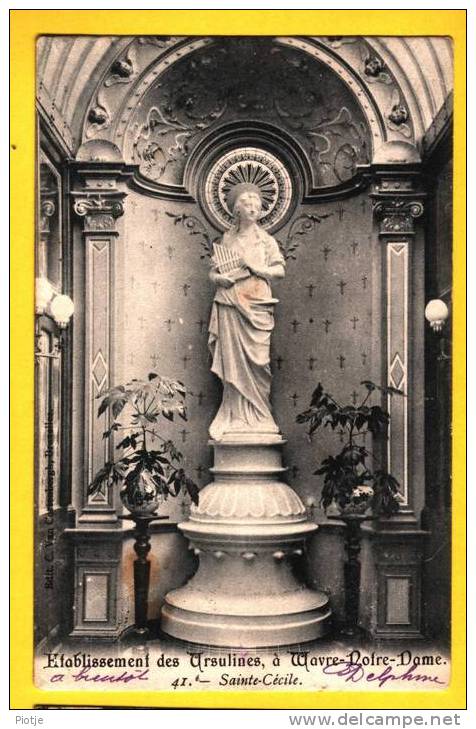 * Onze Lieve Vrouw Waver (Antwerpen - Anvers) * (Edit. C. Van Cortenbergh, Nr 41) Des Ursulines Notre Dame, Ste Cécile - Sint-Katelijne-Waver