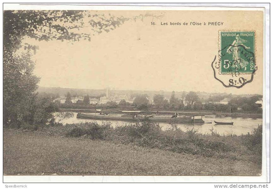 11751 Les Bords De L´Oise à Précy . 16 Frémont Beaumont . . Tampon Convoyeur ;  Peniche - Précy-sur-Oise