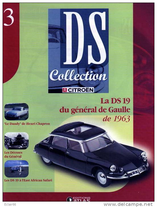 LIVRE N°3  CITROEN .  La   D.S. 19 DU GENERAL DE GAULLE De 1963  10 Pages - Auto