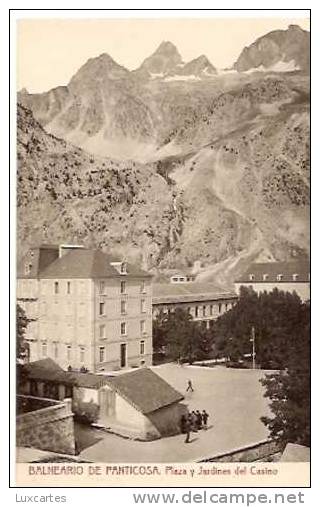 BALNEARIO DE PANTICOSA . PLAZA Y JARDINES DEL CASINO. - Huesca