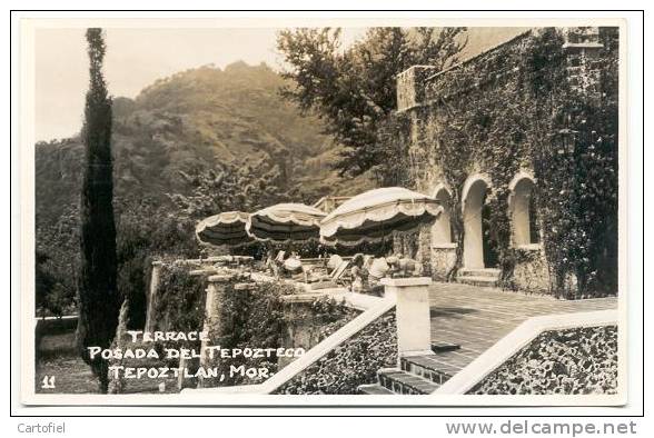 TERRACE POSADA DELTEPOZTECO TEPOZTLAN - MOR -- PHOTO CARD - Messico