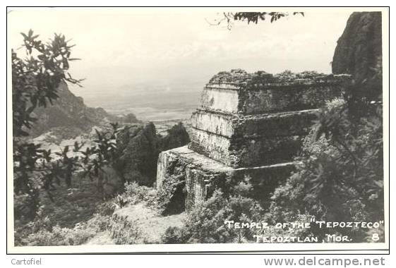 TEMPLE OF THE TEPOZTECO - TEPOZTLAN - MOR - PHOTO CARD - Mexique