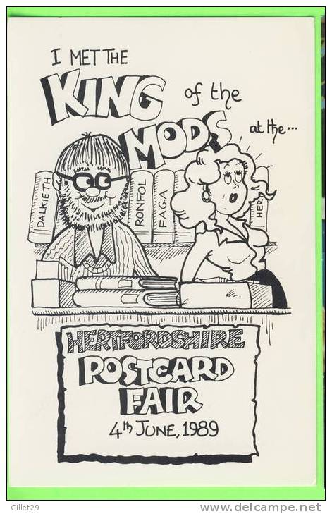 HERFORDSHIRE, ENGLAND - POSTCARD FAIR, JUNE 1989 - KING OF THE MODS - LIMITED EDITION No 10/500 Ex - BILL KIRKLAND - - Hertfordshire