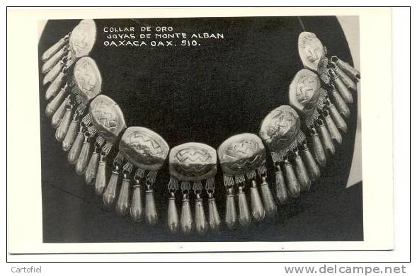 COLLAR DE ORO JOVAS DE MONTE ALBAN OAXACA OAX  - PHOTO CARTE - Mexico