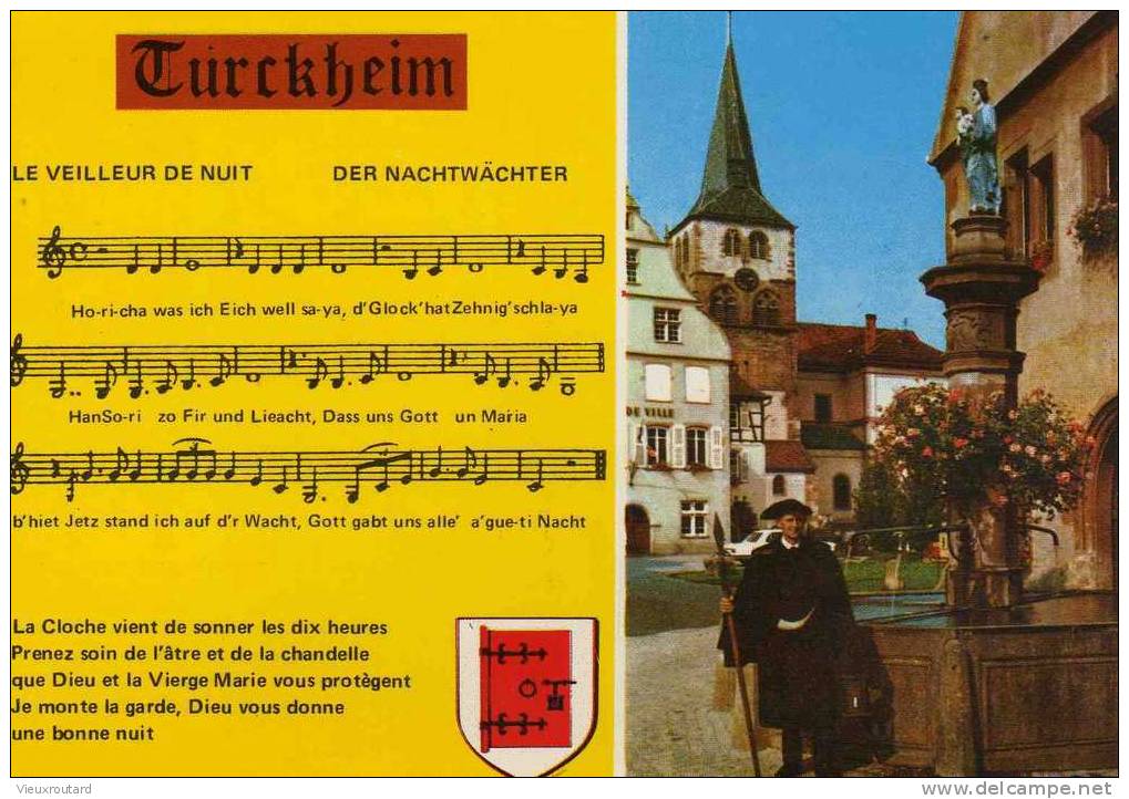 CPSM.  TURCKHEIM. CHANSON LE VEILLEUR DE NUIT . A. MURAT AUTEUR EDITEUR 1ER CARTE POSTALE DU VEILLEUR EN 1908. - Turckheim