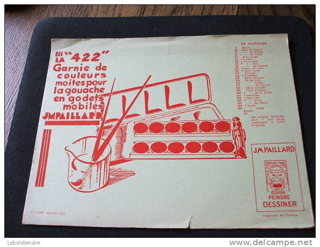 BUVARD : LA "422" GARNIE DE COULEURS MOITES POUR LA GOUACHE EN GODETS MOBILES.J.M.PAILLARD- DEPUIS 1788- 21CM X16CM - Farben & Lacke