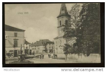 54 CIREY SUR VEZOUZE 1915 - Cirey Sur Vezouze