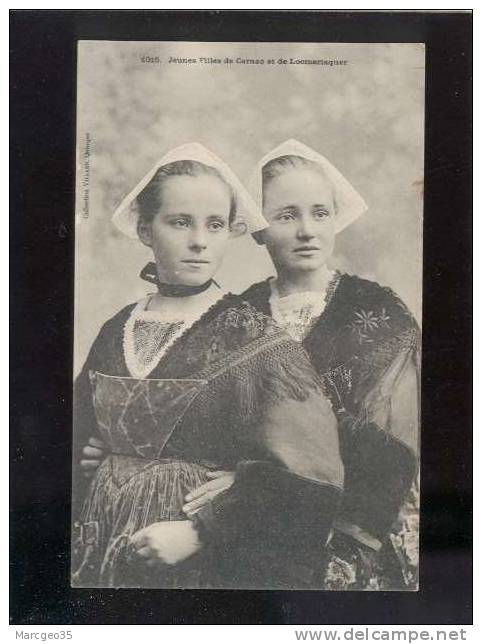 Jeunes Filles De Carnac & De Locmariaquer édit.villard N° 1015 Coiffe & Costume Belle Carte - Locmariaquer