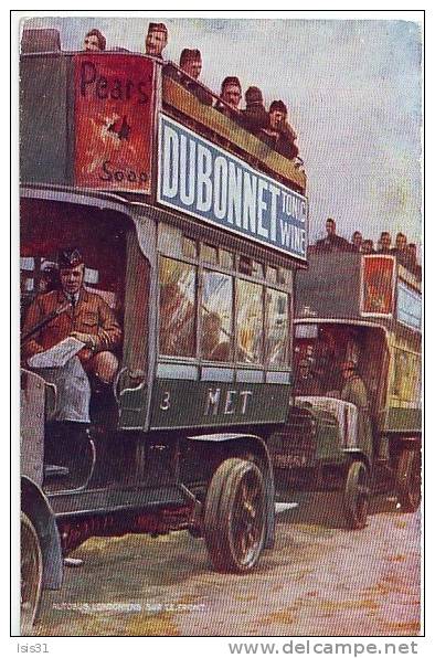 Militaria - Autobus - Alcool - Publicié Dubonnet - Angleterre - U203 - Guerre 1914-18 - Autobus Londoniens Sur Le Front - Guerre 1914-18