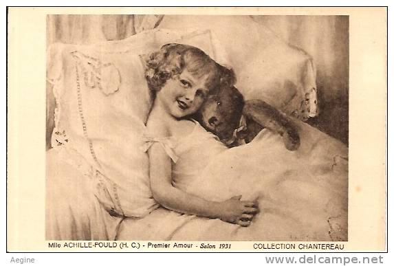 OURS -ref No 22- Collection Chantereau-melle Achille Fould - Premier Amour -salon 1931- Teddy Bear - Bon Etat - Bears