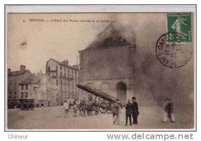 RENNES HOTEL DES POSTES INCENDIE LE 29 JUILLET 1911 - Rennes