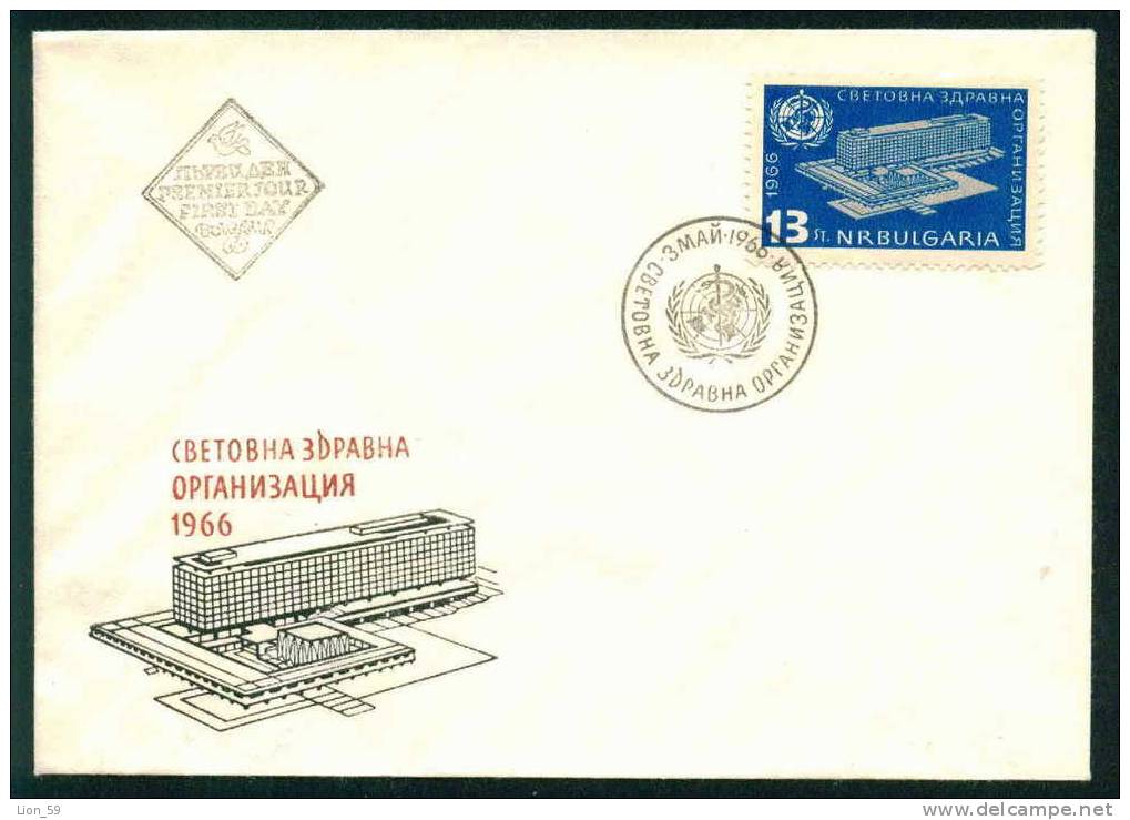 FDC 1679 Bulgaria 1966 / 6,  WHO Headquarters Geneva / Architecture, UNO , SNAKE / Inaug Of W.H.O. Headquarters, Geneva. - Slangen