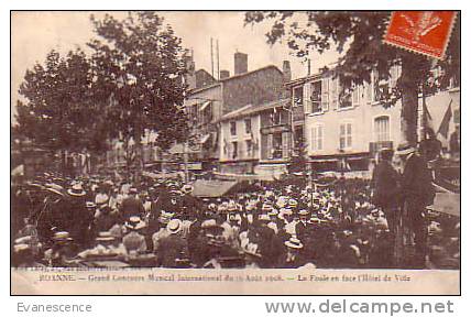 42 ROANNE GRAND CONCOURS MUSICAL 1908  REF7351 - Roanne