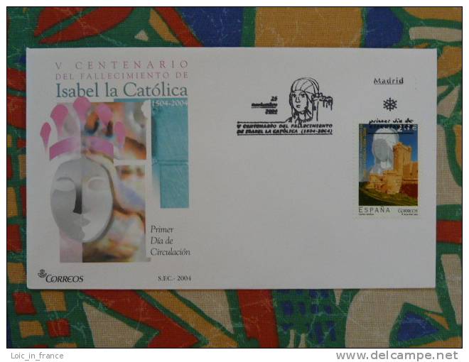 FDC Espagne 2004 Isabelle La Catholique Moyen Age Middle Age Medieval - FDC