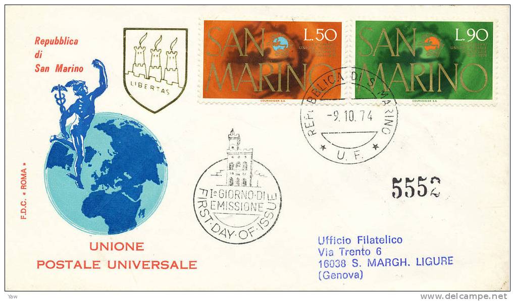 SAN MARINO FDC 1974   100° ANNIVERSARIO DELL´U.P.U.  UNIONE POSTALE UNIVERSALE. VIAGGIATA RACCOMANDATA - U.P.U.