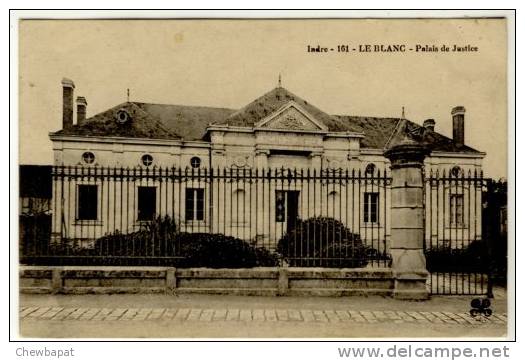 Le Blanc - Palais De Justice   -  161 - Le Blanc