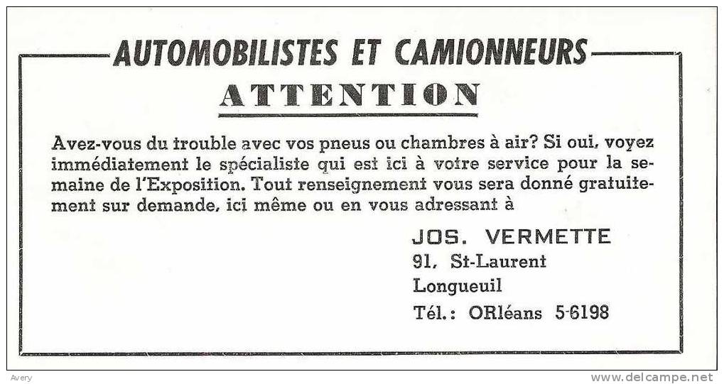 Automobilistes Et Camionneurs - Trouble Avec Vos Pneus Ou Chambres A Air? - Jos. Vermette, Longueil 6 Inx 3.25 In - Gas, Garage, Oil