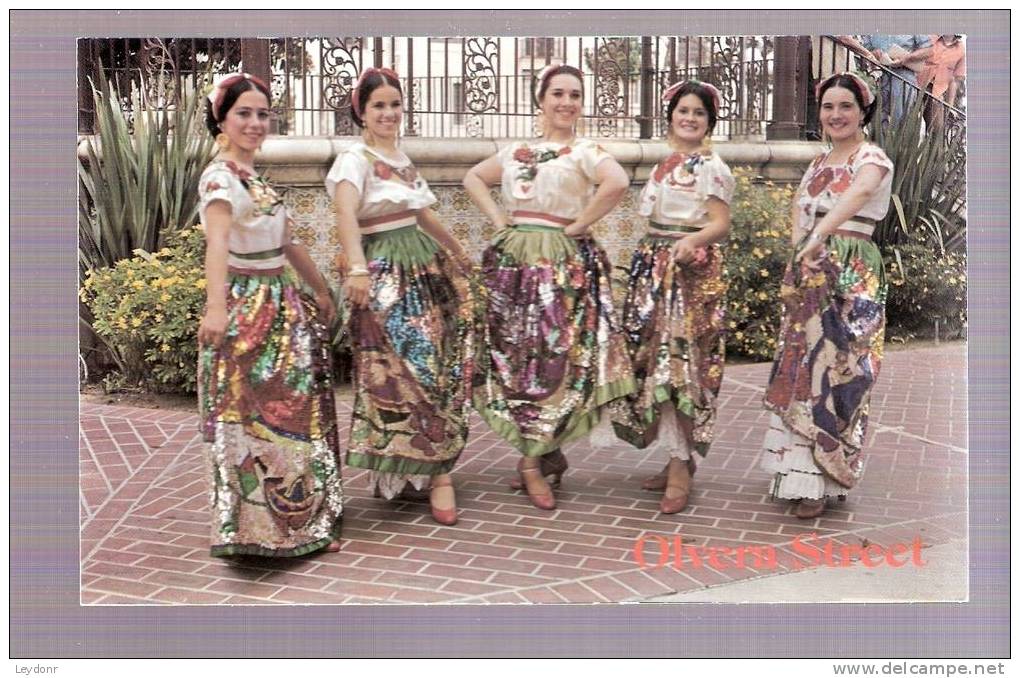 Olvera Street - Los Angeles California - Dancing Girls In Native Costumes - Los Angeles