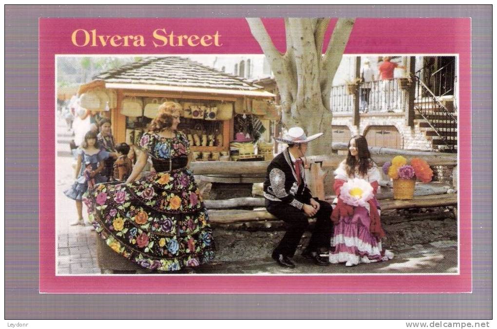 Olvera Street - Los Angeles, California - People In Native Costumes - Los Angeles