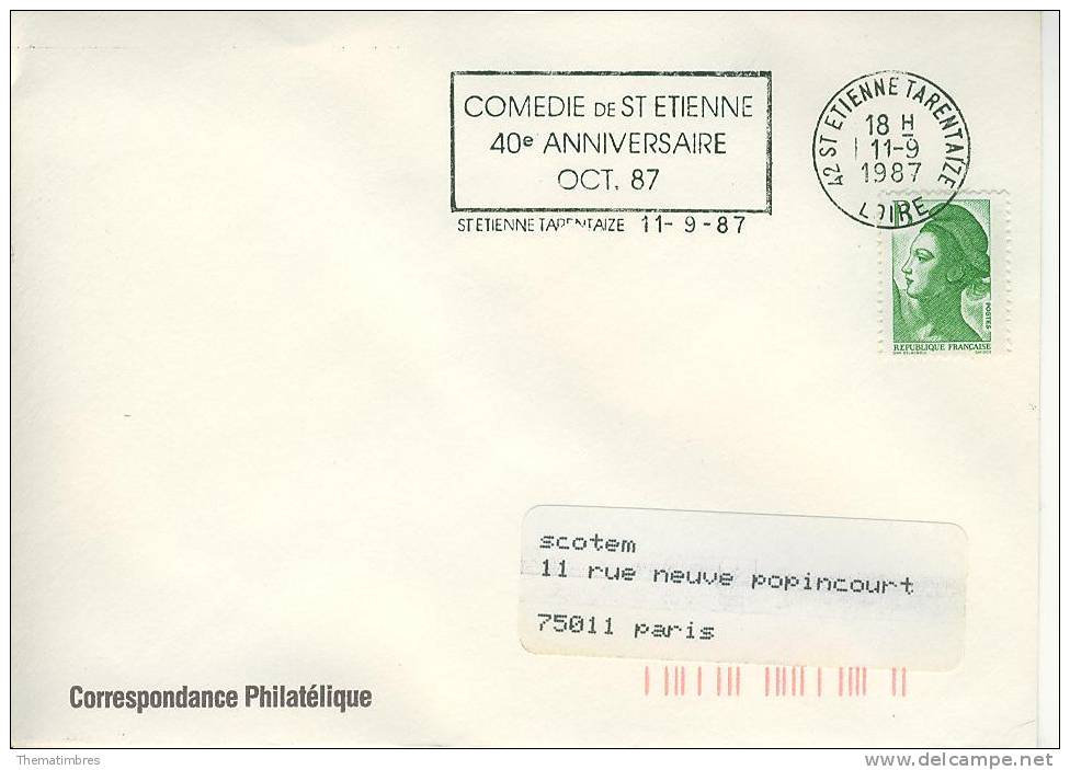 SD0574 Comedie 40e Anniversaire Flamme St Etienne Tarentaize 1987 - Theater