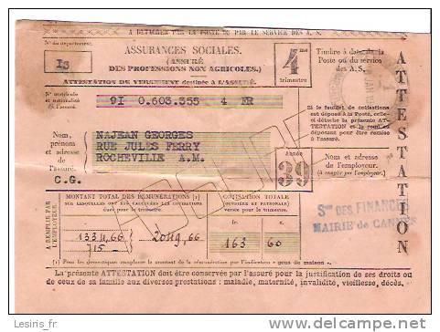 ASSURANCES SOCIALES - ASSURE DES PROFESSIONS NON AGRICOLES - ATTESTATION DE VERSEMENT - 4° TRIMESTRE - 13 - CANNES -1939 - Banque & Assurance