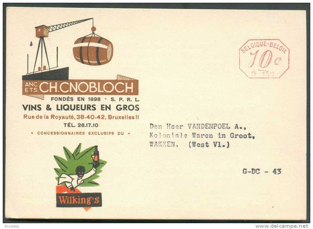 LIQUEURS Et VINS - Soc. CNOBLOCH Wilking's à Bruxelles Affr. Mécanique 10c./B158 Vers Wakken.  TB - 3680 - Wein & Alkohol