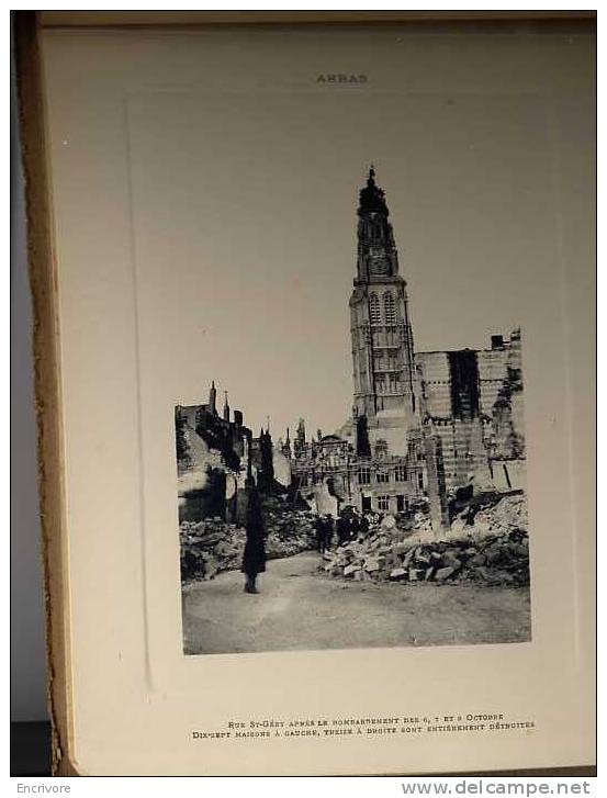 ALBUM ARTISTIQUE Photos ARRAS Apres Le Bombardement - Charles Ledieu - Picardie - Nord-Pas-de-Calais