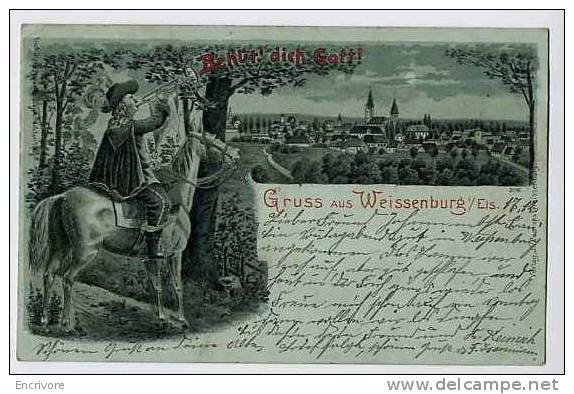 Cpa WISSEMBOURG  Behut Dich Gott  Cavalier Et Tropette Ed Lodrops 1900 !! - Wissembourg