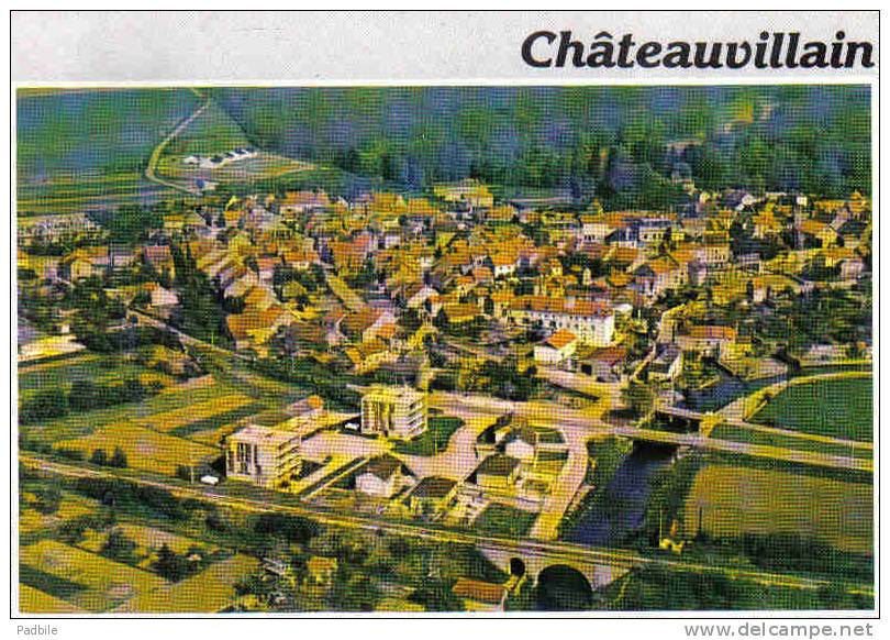 Carte Postale 52.  Chateauvillain  Vue D´avion Trés Beau Plan - Chateauvillain