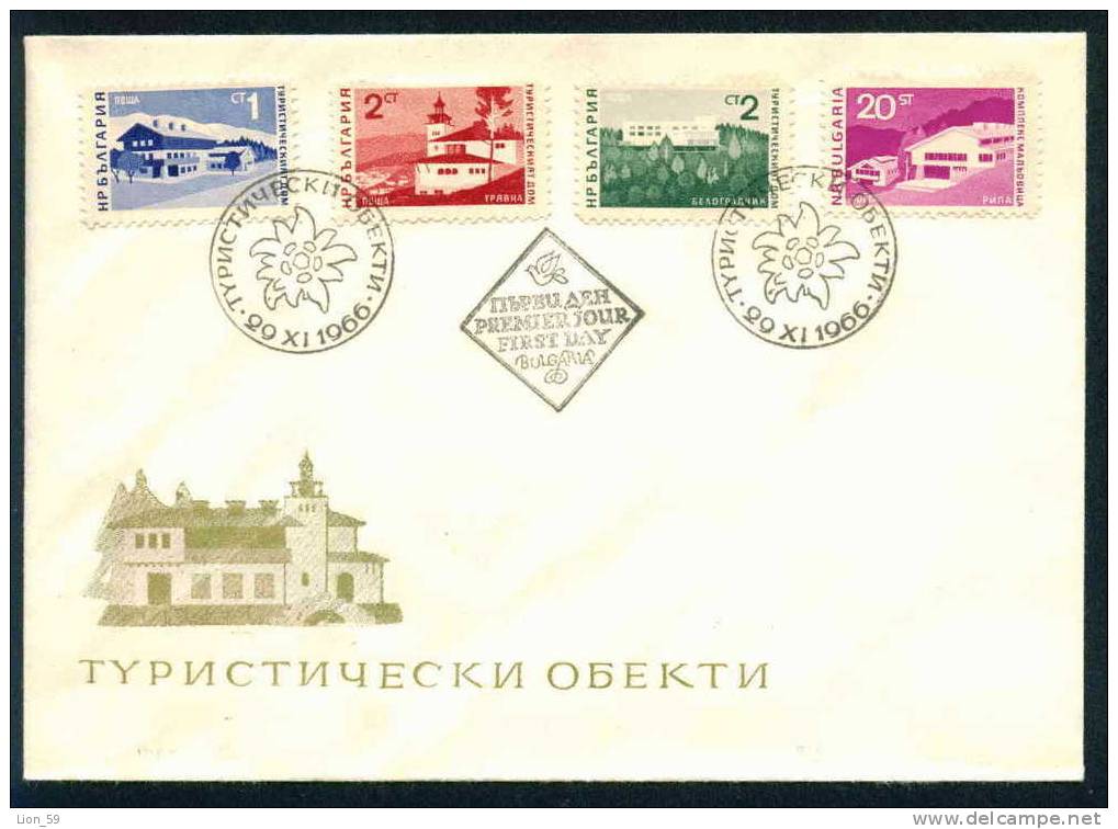 FDC 1733 Bulgaria 1966 /26, Tourist Houses / Touristenheime /  Architecture, Tourism, Edelweiss BANSKO , BELOGRADCHIK , - FDC