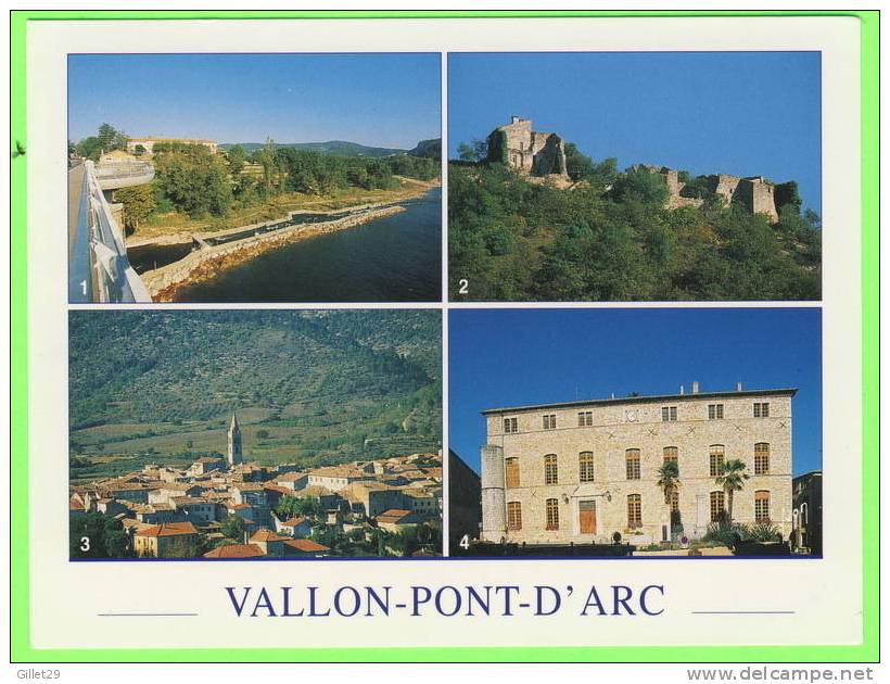 VALLON-PONT-D´ARC (07) - 4 MULTIVUES - ÉDIT. YVON - CIRCULÉE EN 1998 - - Vallon Pont D'Arc