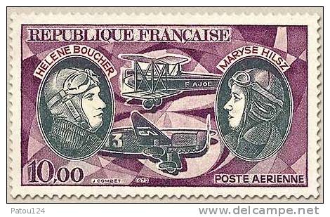 PA47** - Hélène Boucher (1908-1934) Et Maryse Hilsz (1903-1946). Pionniers De La Poste Aérienne - 1972 - 1960-.... Nuovi