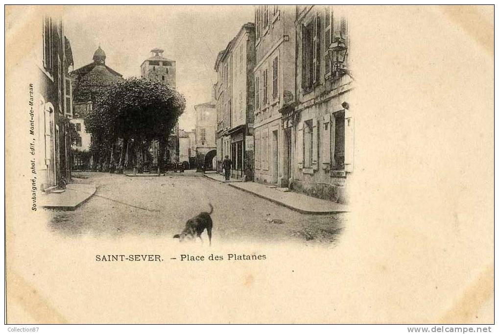 40 - LANDES - ST SEVER - PLACE Des PLATANES - CLICHE 1900 - Saint Sever